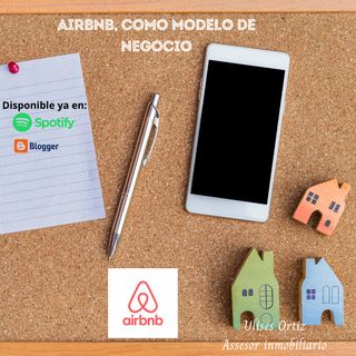 AIRBNB, el modelo de negocios.