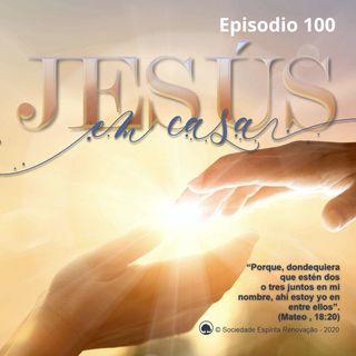 Episodio 100 - Auxílios de lo invisible
