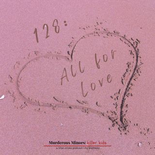 128: All for Love (Amanda McGhee - Andrew Mann)
