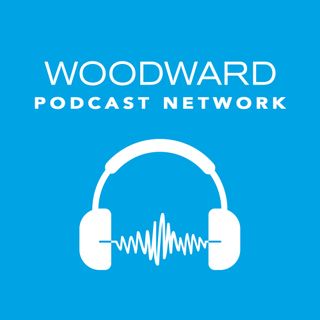 Woodward Podcast Network