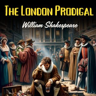 01 - The London Prodigal