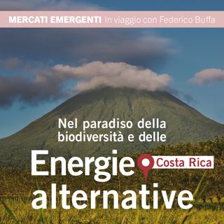 Nel paradiso della biodiversità e delle energie alternative