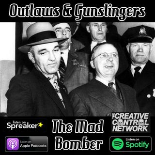 Outlaws & Gunslingers: The Mad Bomber