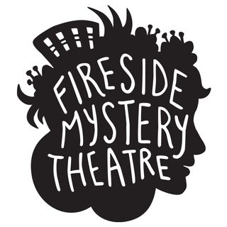 Fireside Mystery Theatre