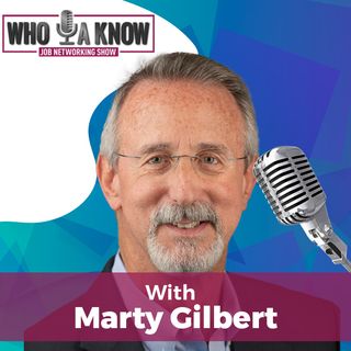 The More You Tell, The More You Sell w/ Marty Gilbert