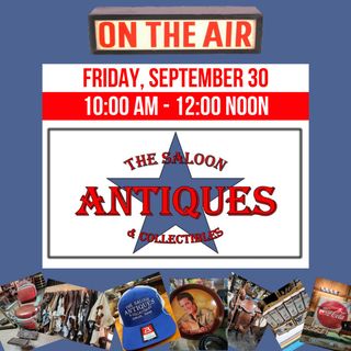The Saloon Antiques & Collectibles LIVE Remote