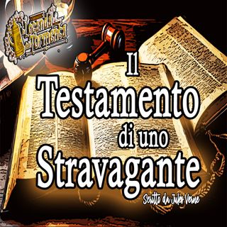 Audiolibro il Testamento di uno Stravagante - Jules Verne