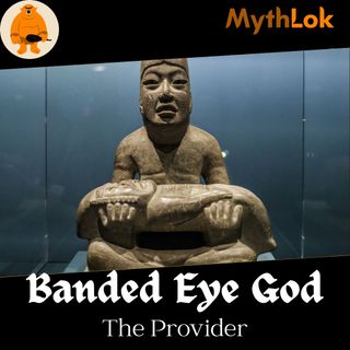 Banded Eye God : The Provider