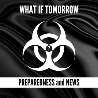 What If Tomorrow Preparedness and News: Preparedness Tools