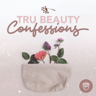 TRU Beauty Confessions