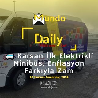 🚐 Karsan İlk Elektrikli Minibüs, Enflasyon Farkıyla Zam