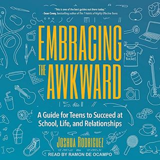 Embracing the Awkward by Joshua Rodriguez ch1