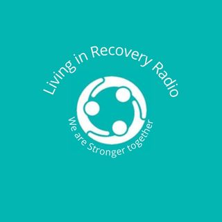 Living in Recovery