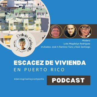 Escacez de vivienda en Puerto Rico
