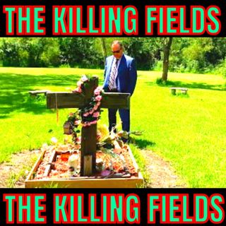 THE KILLING FIELDS - From The FBI Source On The Case!