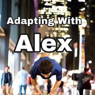 Episode 108 - Adapting With Alex Garrett- Michael J. Fox Adapts To Parkinson’s