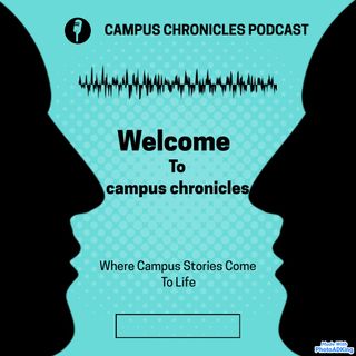 WELCOME TO CAMPUS CHRONICLES
