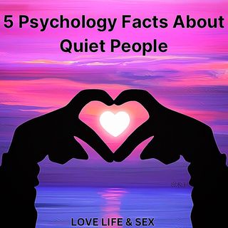 5 Psychology Facts About Quiet People 🤔