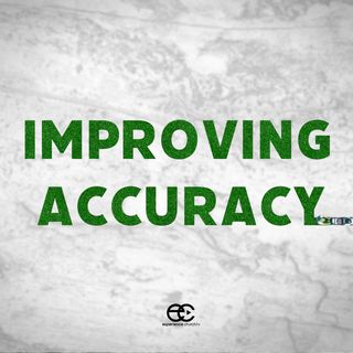 Improving Accuracy | Dennis Cummins | Experiencechurch.tv