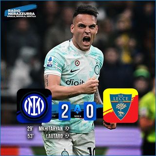Post Partita - Inter - Lecce 2-0 - 05/03/2023