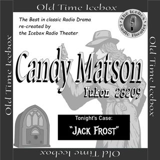 Candy Matson: "Jack Frost"
