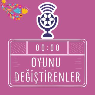 Oyunu Değiştirenler