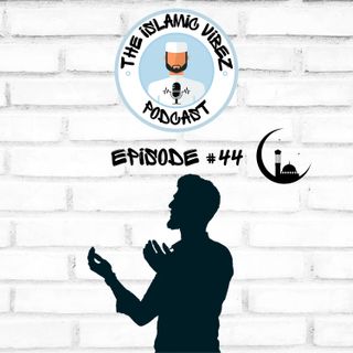 EP#45: Ramadhan - The Month For Change