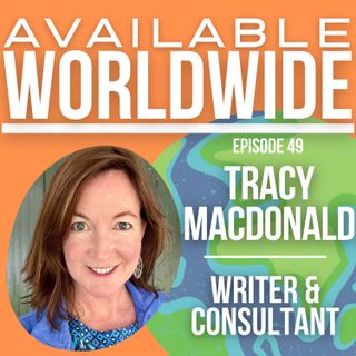 Tracy MacDonald - Writer & Consultant