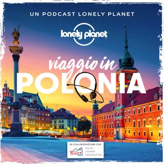 Episodio 5 | Breslavia e Poznań