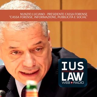 Nunzio Luciano - Cassa Forense, informazione, pubblicità e social