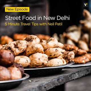 Street Food in New Delhi