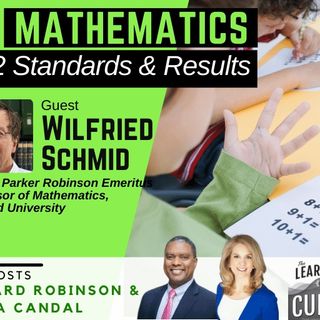 Harvard Mathematician Prof. Wilfried Schmid on K-12 Standards & Results