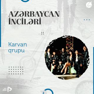 "Karvan" qrupu I "Azərbaycan İnciləri" #9