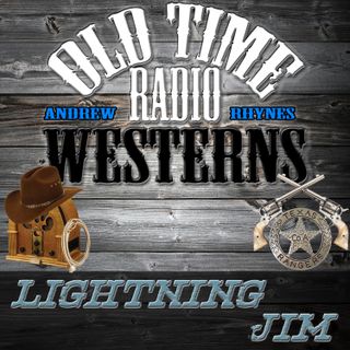 Lightning Jim | OTRWesterns.com