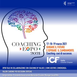 Coaching Expo 2021 | Open Talk | Come gestire l'emergenza | Coaching By Values
