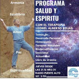 Programa Salud y espiritu 8 de julio 2021 con Leonel Alberto Rojas Acuña