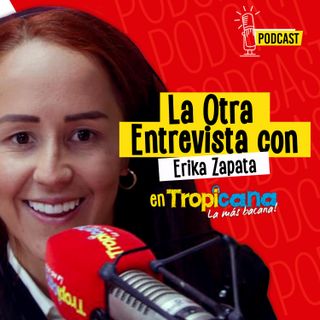 Érika Zapata en Tropicana: "Mi sueño no es casarme ni tener hijos"
