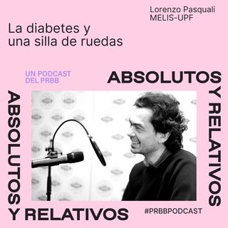 EP02: La diabetes y una silla de ruedas