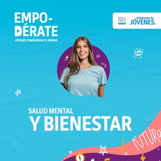 Cap 13: Ana María Zapata y Lina Espinosa -  Salud Mental y Bienestar