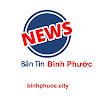 Bản tin Bình Phước