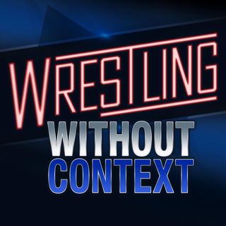Wrestling Without Context