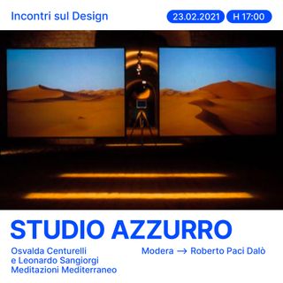 Incontri sul Design - Studio Azzurro