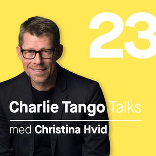 23 Charlie Tango talk med Christina Hvid