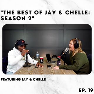 19: The Best of Jay & Chelle: Season 2