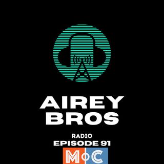Airey Bros. Radio /  Episode 91 / Masters of Chaos