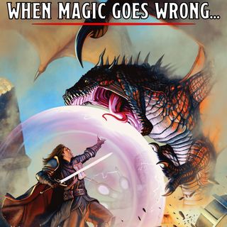 #153 - When Magic Goes Wrong (Recensione)