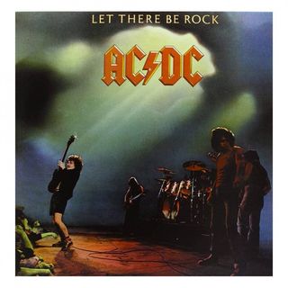 I dischi fondamentali della musica - AC DC - Let there be rock