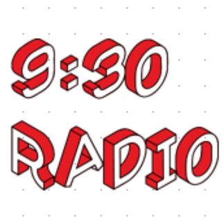 9:30 Radio