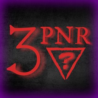 3PNR with guest: Earl Grey of MUFON