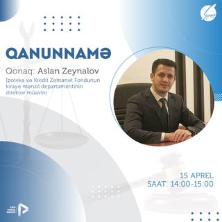 "Qanunnamə" #10 - Aslan Zeynalov